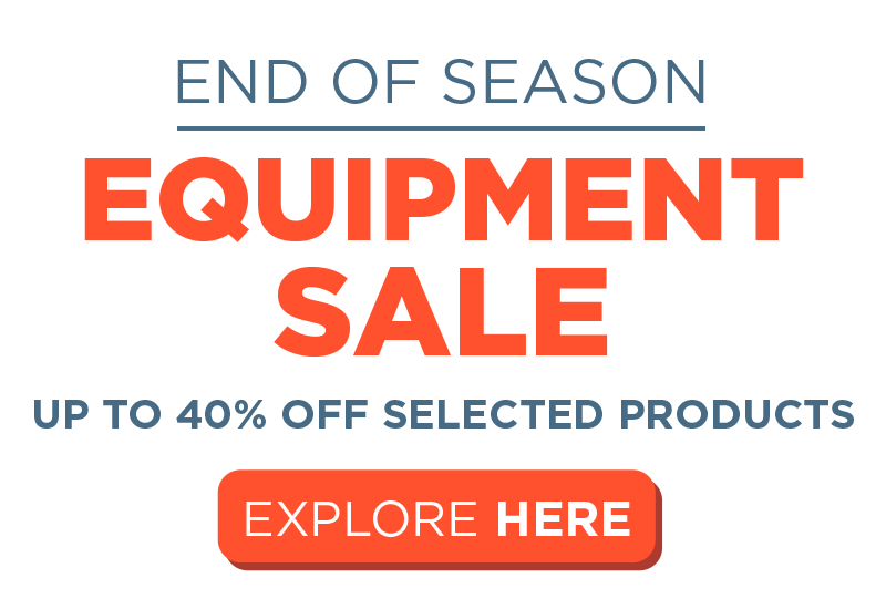 End of Season Equipment Sale