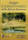 Larger Carnivores of the African Savannas