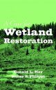 A Case for Wetland Restoration