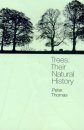 Trees: Their Natural History