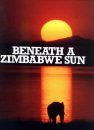 Beneath a Zimbabwe Sun