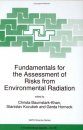 Fundamentals for the Assessment of Risks from Environmental Radiation