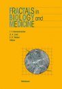 Fractals in Biology and Medicine, Volume 1