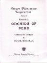 Fascicle 2: Orchids of Peru (Part 2)