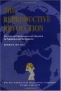 Reproductive Revolution: The Role of Contraception & Education in Population & Development
