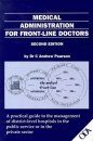 Medical Administration for Front-Line Doctors