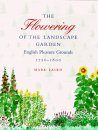 The Flowering of the Landscape Garden