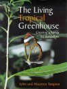 Living Tropical Greenhouse: Creating a Haven for Butterflies