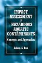 Impact Assessment of Hazardous Aquatic Contaminants