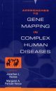 Approaches to Gene Mapping in Complex Human Disease