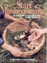 Start Mushrooming