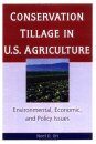 Conservation Tillage in US Agriculture
