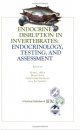 Endocrine Disruption in Invertebrates: Endocrinology, Testing and Assessment