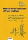 Methods for Risk Assessment of Transgenic Plants, Volume 3