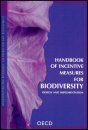 Handbook of Incentive Measures for Biodiversity