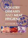 Poultry Diseases and Meat Hygiene