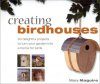 Creating Birdhouses
