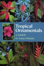 Tropical Ornamentals