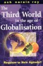 The Third World in the Age of Globalisation