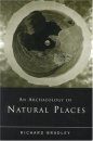 An Archaeology of Natural Places