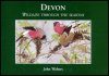 Devon: Wildlife Through the Seasons