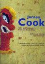 James Cook: Gifts and Treasures from the South Seas