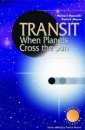 Transit: When Planets Cross the Sun