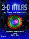 3-D Atlas of the Stars and Galaxies