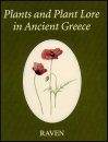 Plants and Plant Lore in Ancient Greece