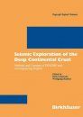 Seismic Exploration of the Deep Continental Crust