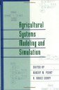 Agricultural Systems, Modeling and Simulation