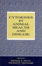 Cytokines in Animal Health Disease