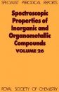 Spectroscopic Properties of Inorganic and Organometallic Compounds: Volume 26