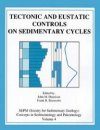 Tectonic and Eustatic Controls on Sedimentary Cycles