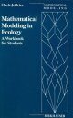 Mathematical Modelling in Ecology