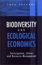 Biodiversity and Ecological Economics