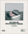Eco-Labelling and Sustainable Fisheries