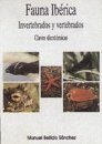 Fauna Iberica: Invertebrados y Vertebrados Claves Dicotomicas