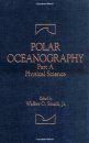 Polar Oceanography, Part A: Physical Science