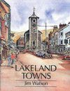 Cicerone Guides: Lakeland Towns