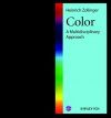 Color: A Multidisciplinary Approach