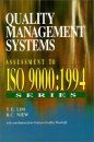 Quality Management Systems: Assessment to ISO 9000, 1994 Series