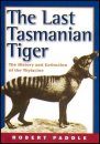 The Last Tasmanian Tiger