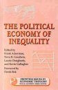 The Political Economy of Inequality