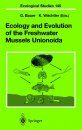 Ecology and Evolution of Freshwater Mussels Unionoida
