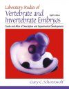 Laboratory Studies of Vertebrate and Invertebrate Embryo