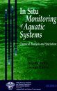 In-Situ Monitoring of Aquatic Systems