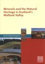 Minerals and the Natural Heritage in Scotland's Midland Valley
