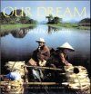 Our Dream: A World Free of Poverty