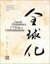 Local Dynamics in an Era of Globalization